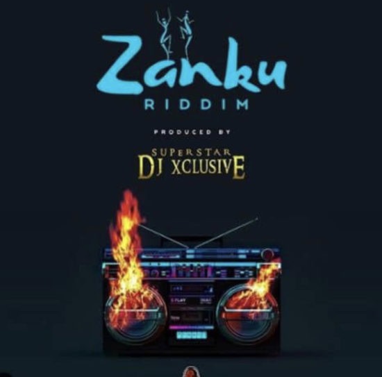 New Music: “Zanku Riddim” – DJ Xclusive